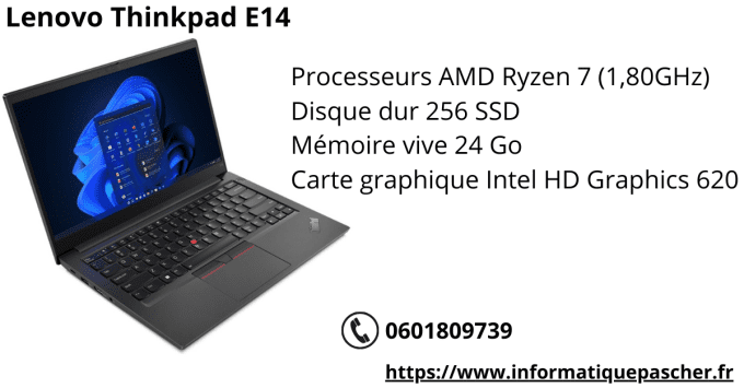 Lenovo Thinkpad E14  14" AMD Ryzen 7  24Go  256Go SSD NVme AZERTY - Français