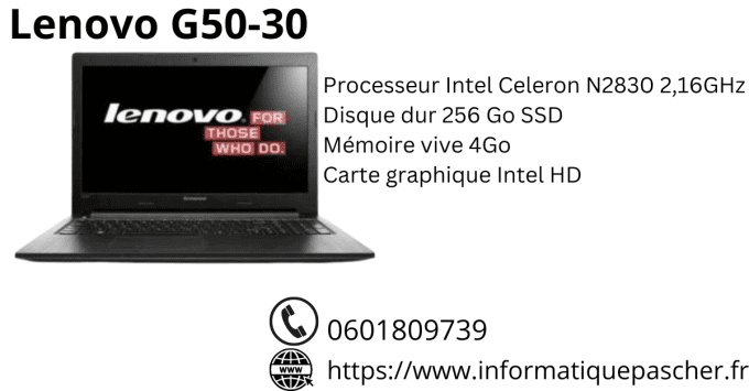 Lenovo G50-30 Intel N2830 4Go 256Go SSD WifI Webcam écran 15.6" Windows 10 Pro